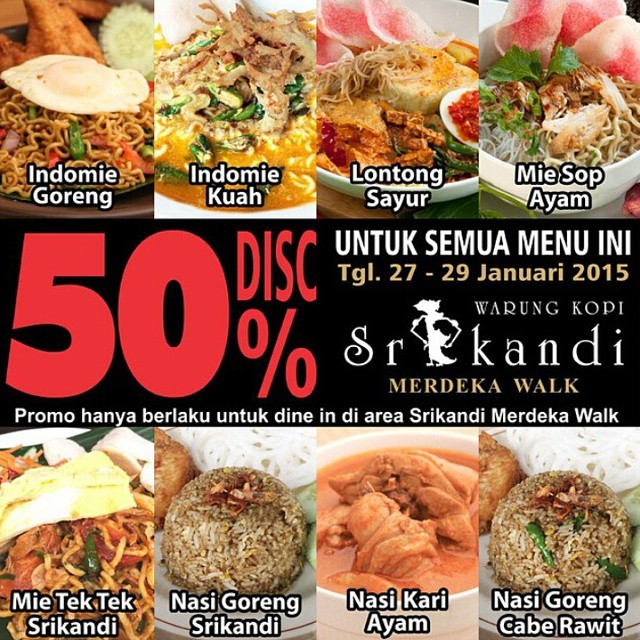 Warung Kopi Srikandi Merdeka Walk : Promo Diskon 50% ( 27 - 29 Jan 2015)