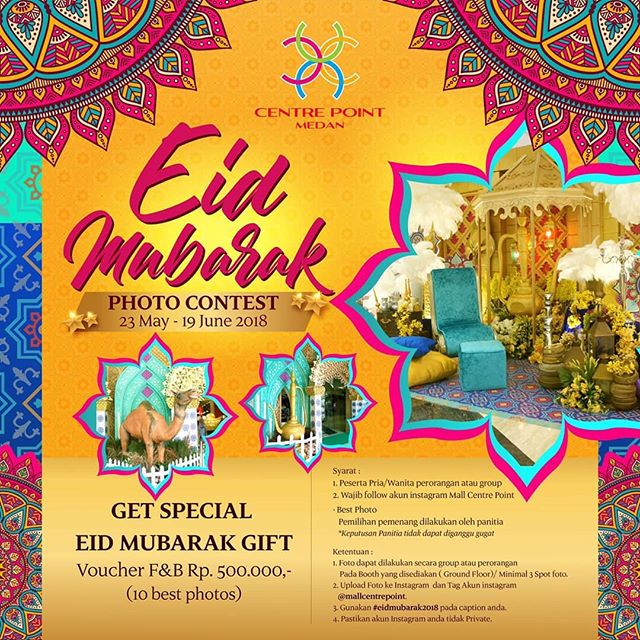 Centre Point Medan Eid Mubarak Photo Contest 2018